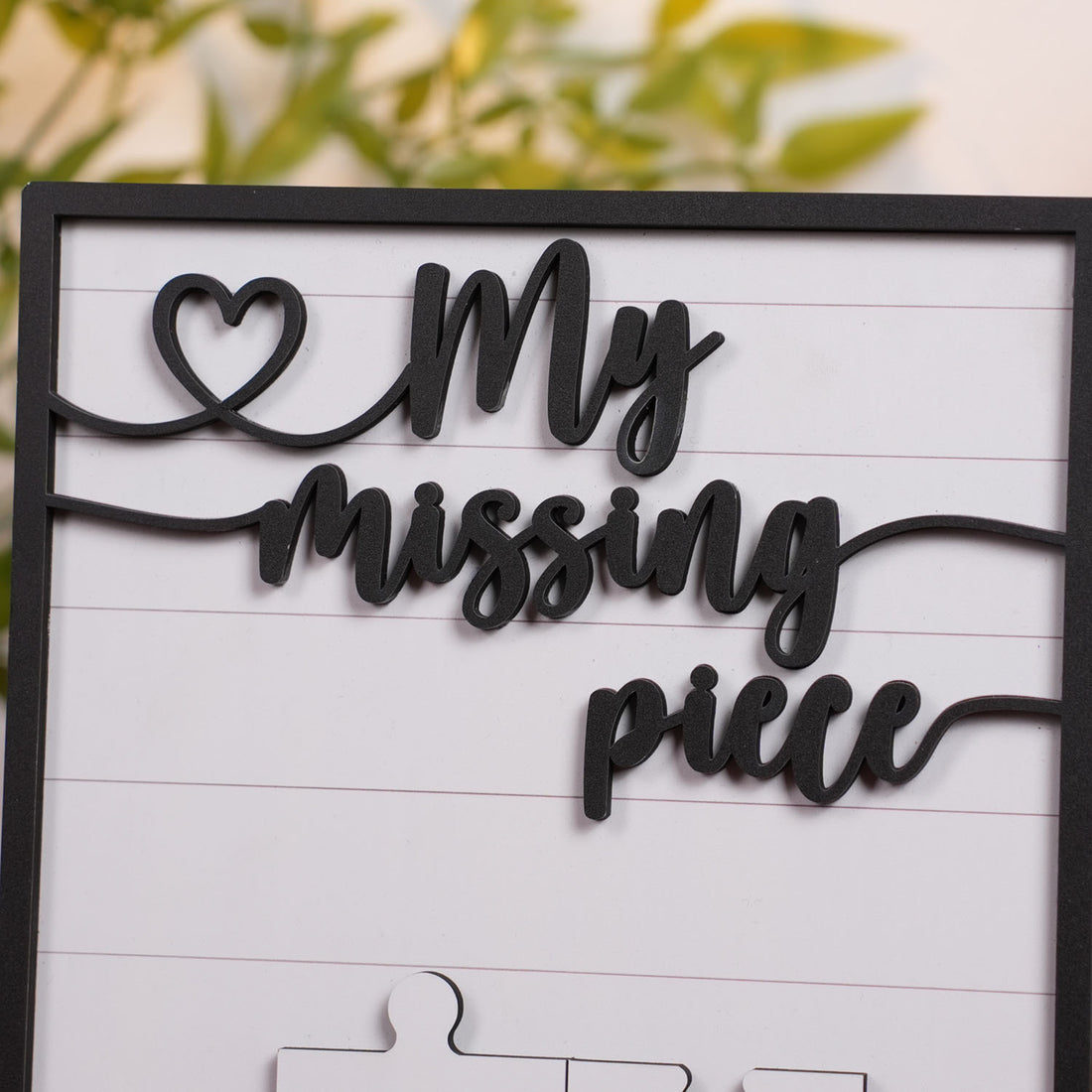 My Missing Piece Custom Valentines Day Sign, Significant Other Gift,  Meaningful Valentines Gift